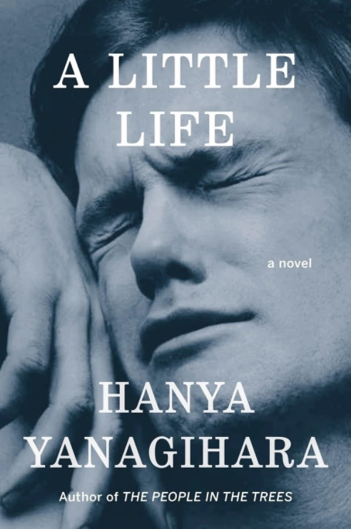 Una vita come tante, il romanzo di Hanya Yanagihara