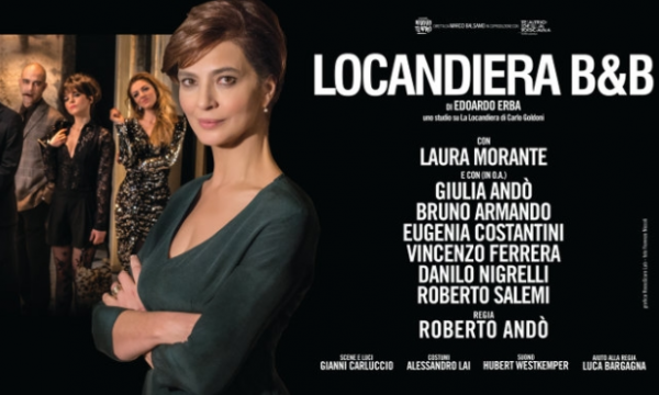 “LOCANDIERA B&B”, Al Teatro Goldoni Di Venezia - AgoraVox Italia